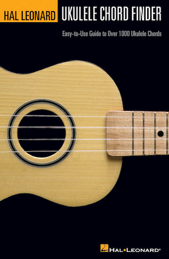 HAL LEONARD UKULELE CHORD FINDER Easy-to-Use Guide